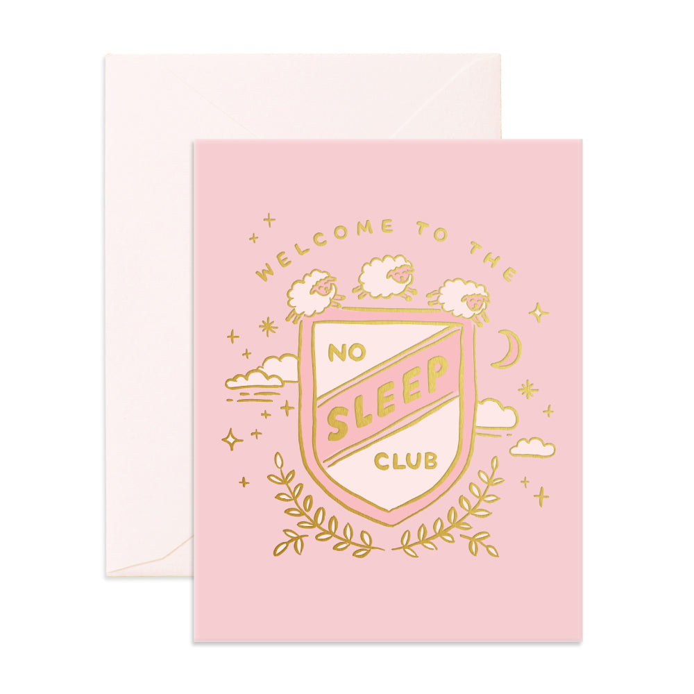 No Sleep Club Greeting Card - By Fox & Fallow