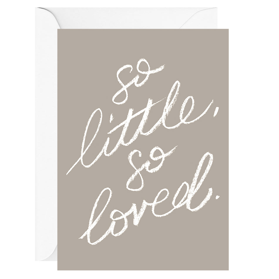 So little, so loved. (Grey ) Greeting Card